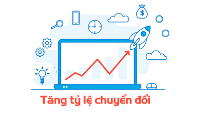 Các yếu tố giúp website tăng tỷ lệ chuyển đổi khách hàng hiệu quả